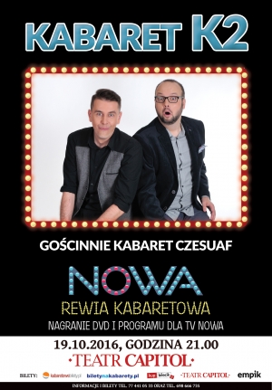 Nowa Rewia Kabaretowa - Kabaret K2 i Kabaret Czesuaf